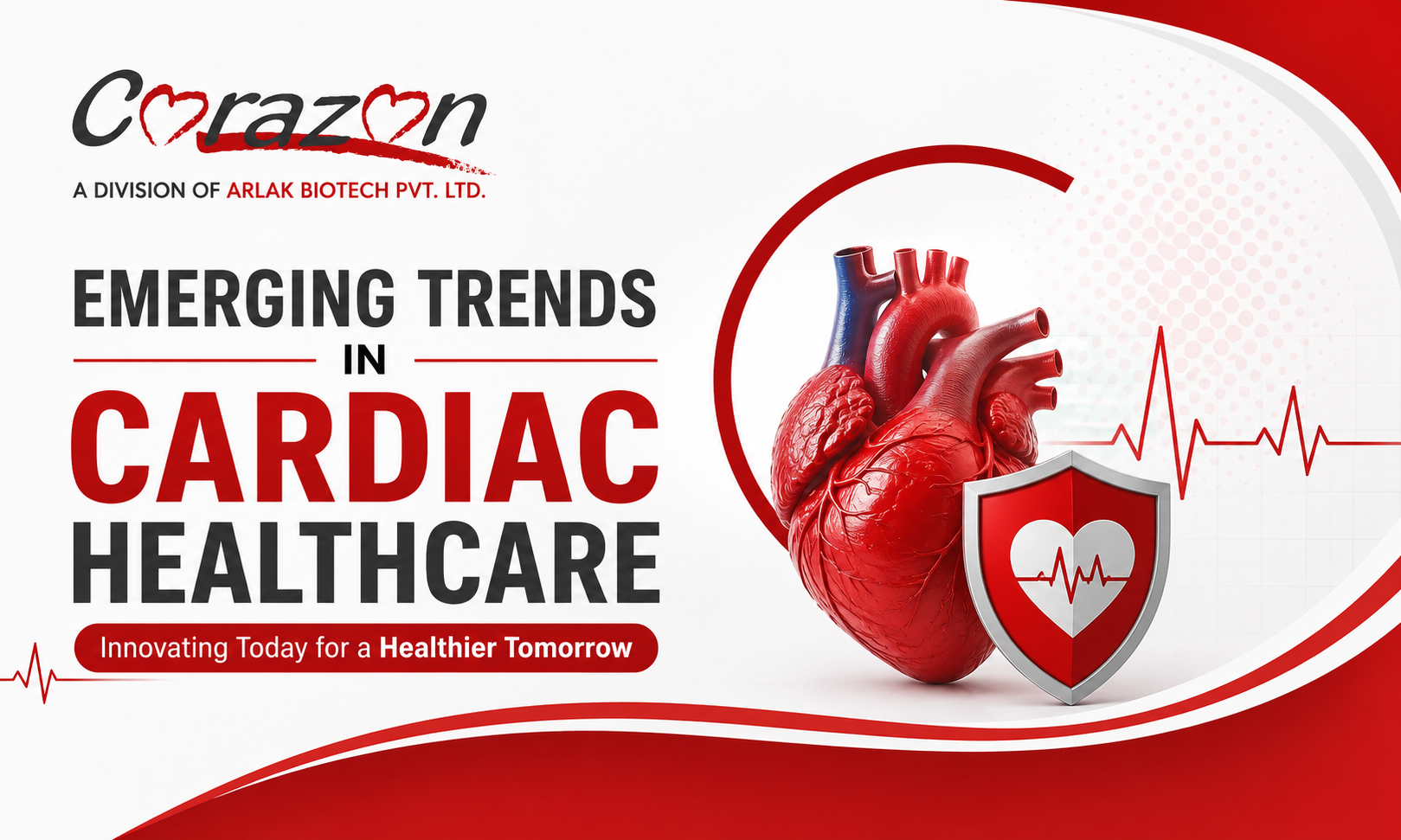 Emerging Trends in Cardiac Healthcare: How Arlak Corazon is Transforming Heart Care in India