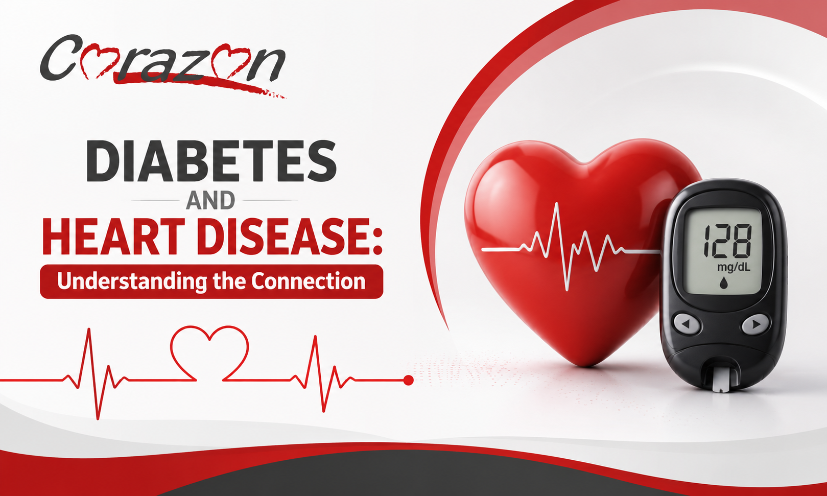 Diabetes and Heart Disease: Understanding the Connection with Arlak Corazon